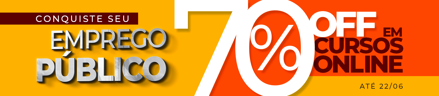 Não pare de Estudar! Aproveite o Desconto de 70% OFF nos cursos Online.
